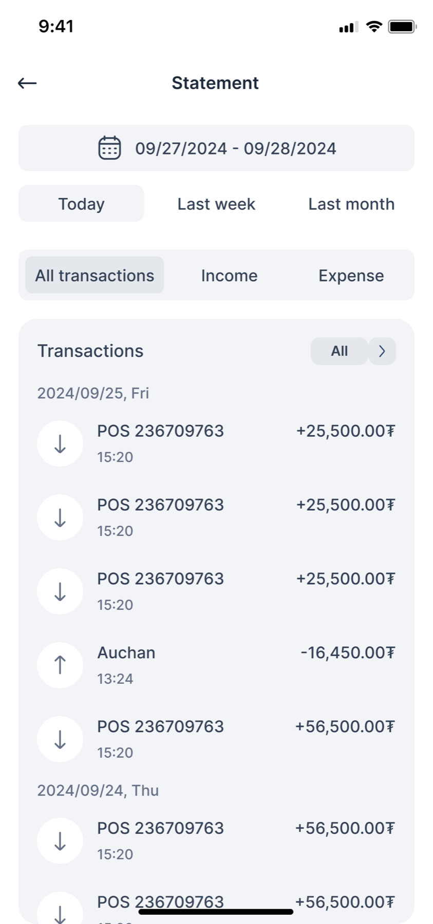 Statement. A date range chip reading 09/27/2024 to 09/28/2024, a segmented control with Today, Last week and Last month, a second one with All transactions, Income and Expense, then dated groups of rows with amounts.